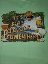 Load image into Gallery viewer, L - It&#39;s 5 O&#39;clock Somehere Shirt