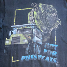 Load image into Gallery viewer, M/L - Vintage Mack Trucks Not For Pussy Cats Shirt